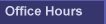 Office Hours